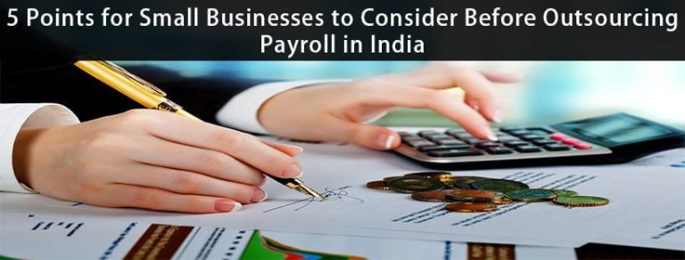 5-Points-for-Small-Businesses-to-Consider-Before-Outsourcing-Payroll-in-India