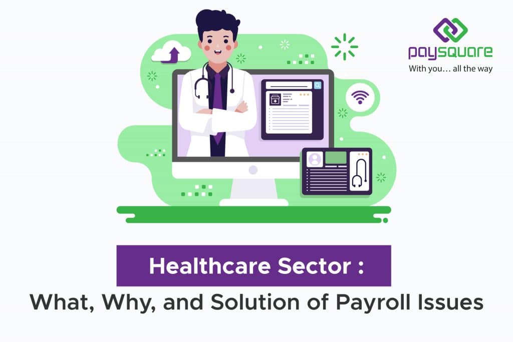 Payroll and HR Solutions for The Healthcare Sector