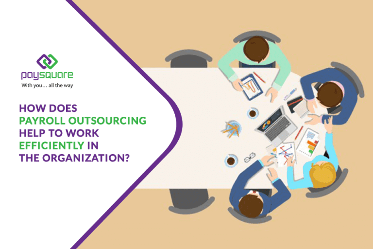Payroll outsourcing help oganization to work efficiently