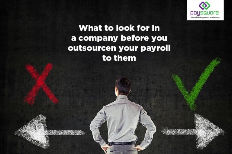 What-to-look-for-in-a-company-before-you-outsourcen-your-payroll-to-them