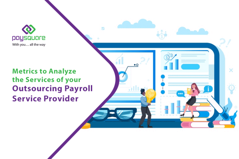 metrics to analyze the service of your outsourcing payroll service