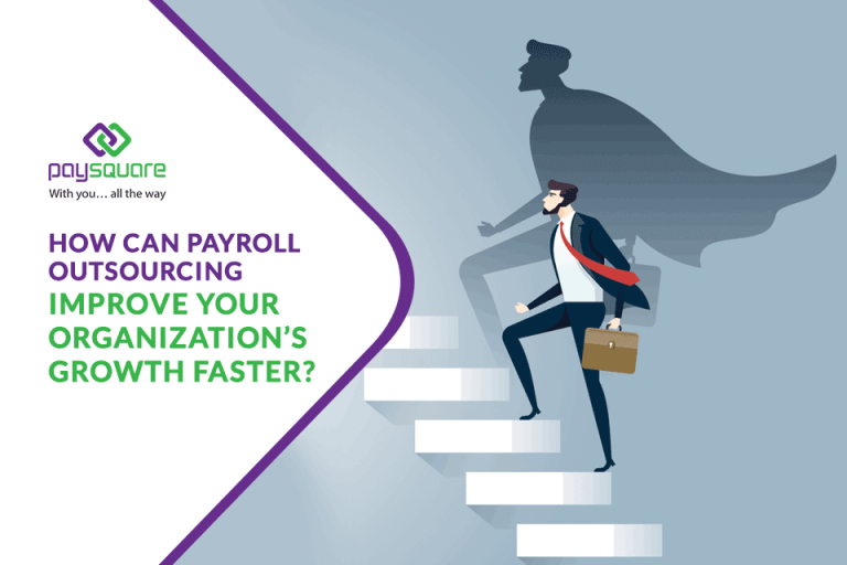 payroll outsourcing improve your organization growth faster