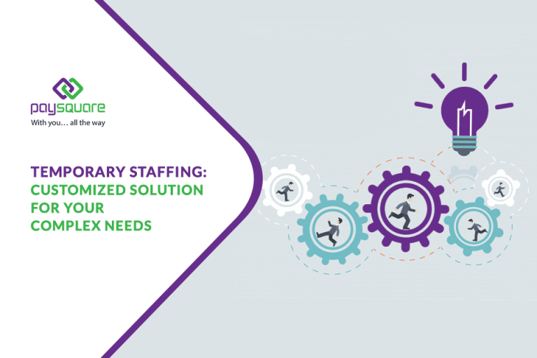 Temporary staffing - customized solution for your complex needs
