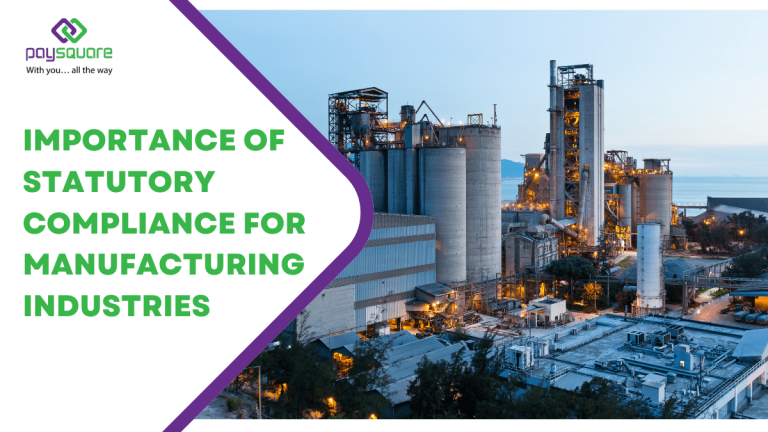 Importance of Statutory Compliance for Manufacturing Industries