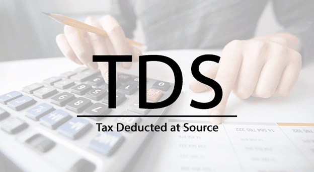 Tax Deducted at Source (TDS)