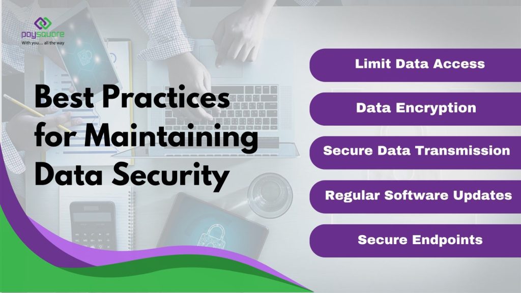 Best Practices for Maintaining Data Security