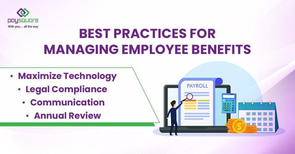Best Practices for Managing Employee Benefits