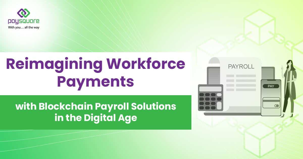 Reimagining Payroll Service Providers with Blockchain